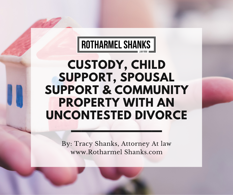 Filing Custody Child Support Spousal Support And Community Property