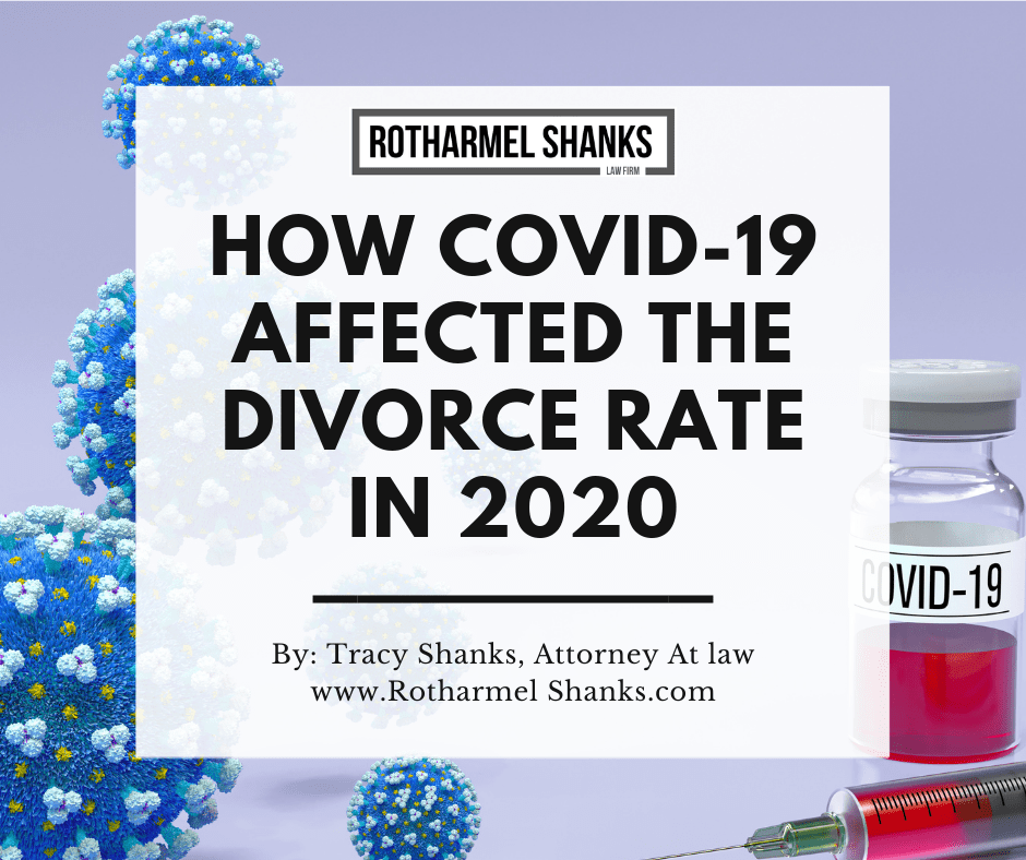 2021 UPDATE: How COVID-19 Affected the Divorce Rate in ...